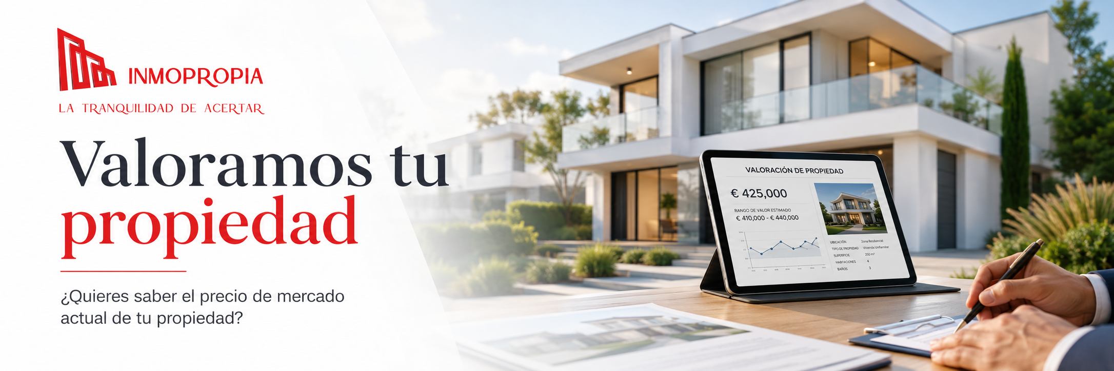 Valoramos tu propiedad - Tasación inmobiliaria